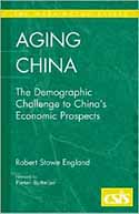 Aging China - The domographic challenge to china's economic prospects